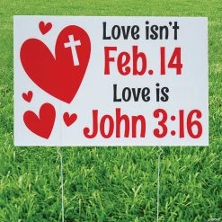 John 3:16 Valentine’s Day Yard Sign